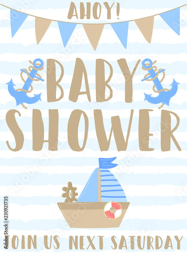Vector image of a ship, anchor and flags with the inscription Baby Shower and Ahoy on a striped blue background. Illustration on the sea theme for a boy sailor. Invitation card for a holiday, birthday