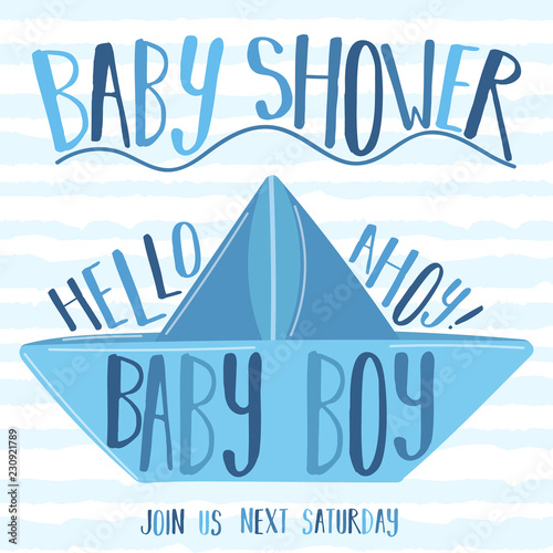 Vector image of a paper boat with the inscription Babe Shower and Ahoy on striped blue background. Illustration on the sea theme for a boy sailor. Invitation card template for a holiday, birthday