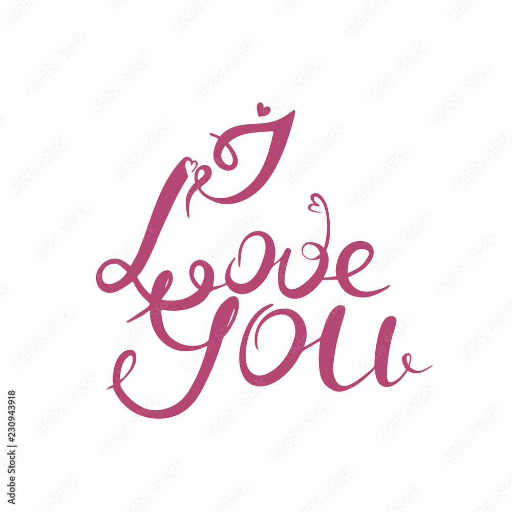 I love you. Calligraphy vector illustration. Valentine day. Pink color