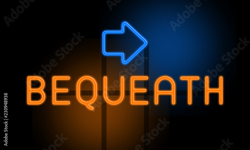Foto Bequeath - orange glowing text with an arrow on dark background