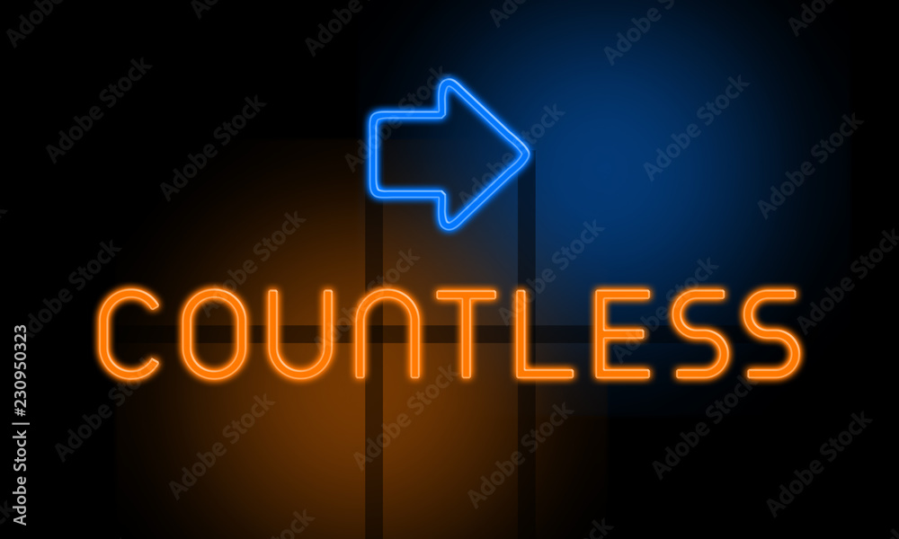 Countless - orange glowing text with an arrow on dark background