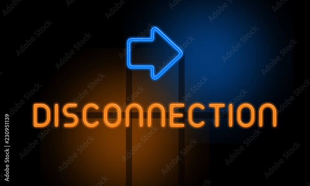 Fototapeta premium Disconnection - orange glowing text with an arrow on dark background