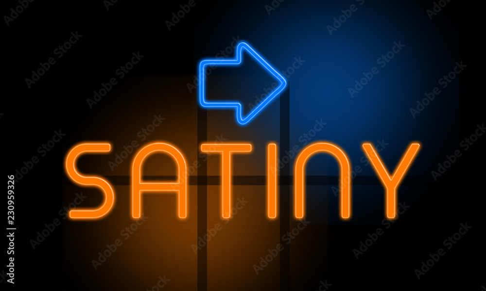 Fototapeta premium Satiny - orange glowing text with an arrow on dark background