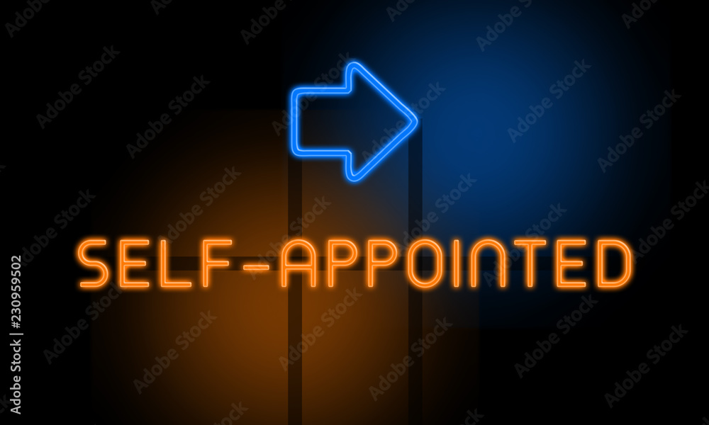 Fototapeta premium Self-appointed - orange glowing text with an arrow on dark background