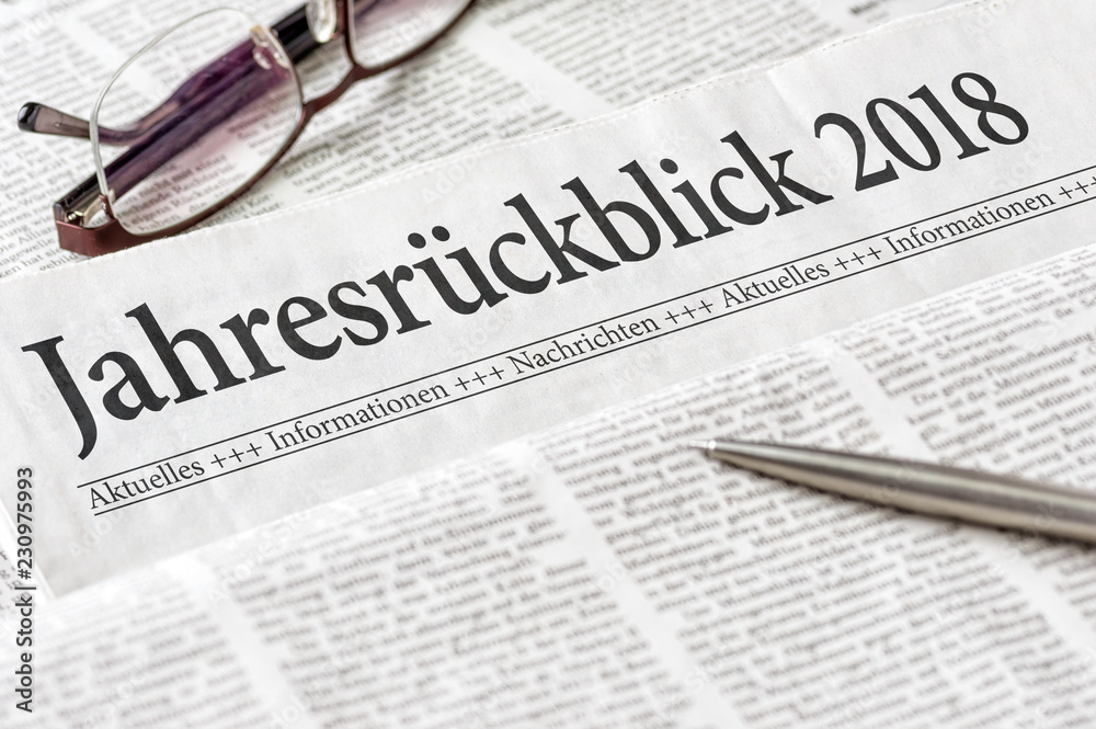 Zeitung mit der Überschrift Jahresrückblick 2018 Zeitung mit der Überschrift Jahresrückblick 2018