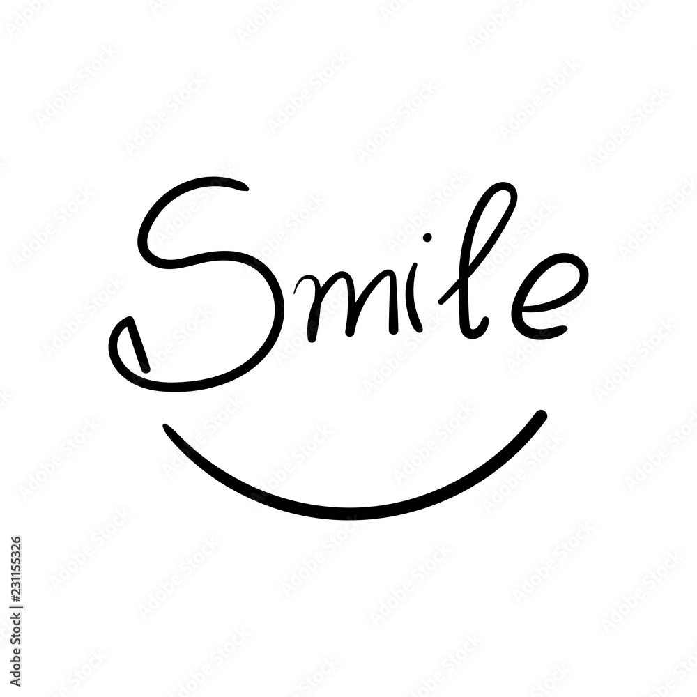 Smile hand lettering. Hand drawn vector template. Smile hand lettering. Hand drawn vector template.