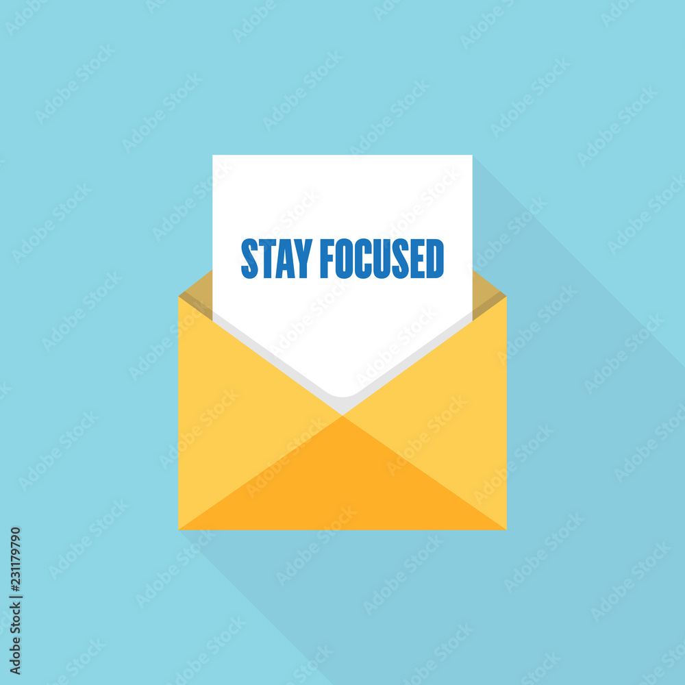 STAY FOCUSED LETTER MESSAGE STAY FOCUSED LETTER MESSAGE