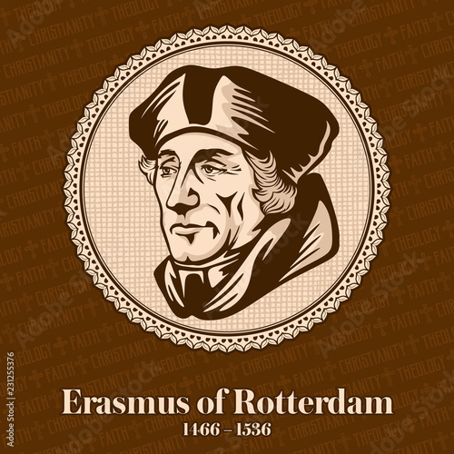 Erasmus of Rotterdam (1466-1536) was a Dutch Christian humanist who was the greatest scholar of the northern Renaissance. photo
