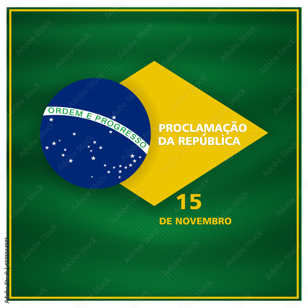 15 de novembro proclamacao da republica, Brasil) November 15 proclamation  of the republic, Brazil Stock Vector