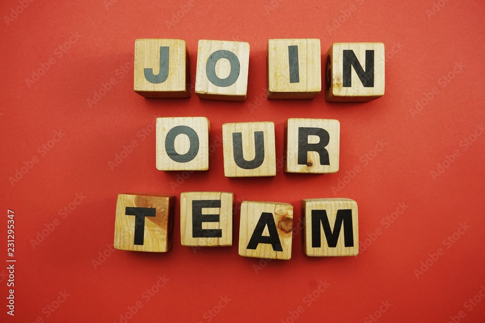 join our team text alphabet letters on wooden background join our team text alphabet letters on wooden background