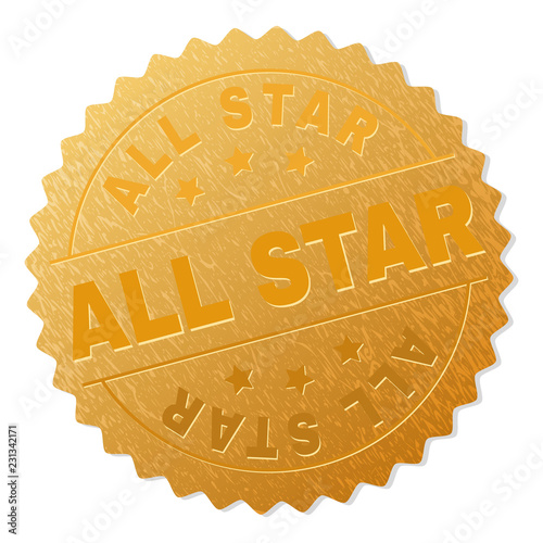 ALL STAR gold stamp award. Vector gold medal with ALL STAR text. Text labels are placed between parallel lines and on circle. Golden surface has metallic structure.