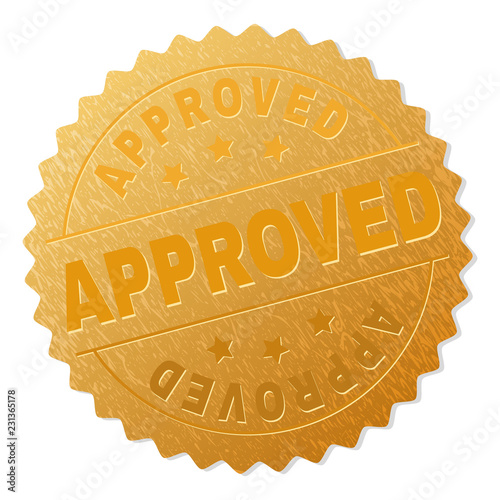 APPROVED gold stamp award. Vector golden award with APPROVED title. Text labels are placed between parallel lines and on circle. Golden skin has metallic effect.