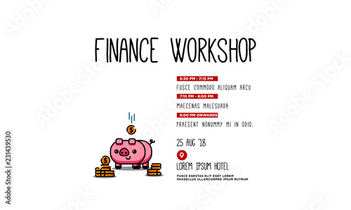Finance Workshop Invitation with Cute Pig Illustration in Flat Line Art Style Design © Akshar