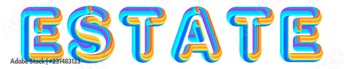 Estate - colorful text written on white background