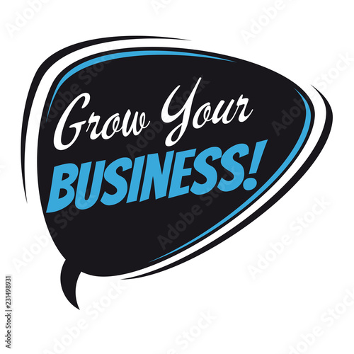 grow your business retro speech bubble