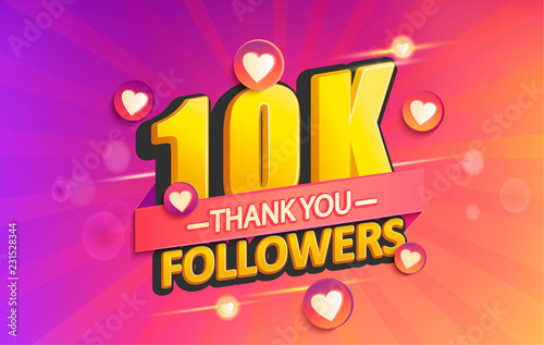 Thank you 10K followers banner. Thanks followers congratulation card. Vector illustration for Social Networks. Web user or blogger celebrates and tweets a large number of subscribers. photo