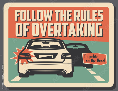 Caution of overtaking on road, driving rules