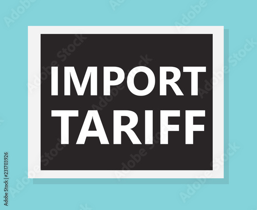 import tariff concept- vector illustration