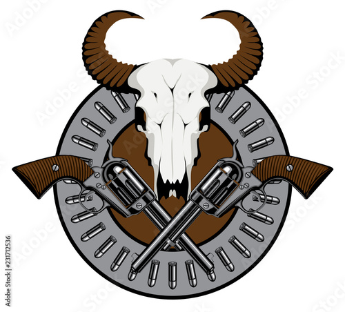 Vector round emblem with skull of bull, two old crossed revolvers and bullets. Banner on the theme of death, firearms and pistols. Template for clothing, t-shirt design, tattoo