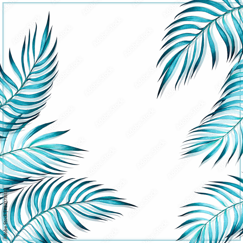 Watercolor frame with tropical palm leaves. Turquoise on white background. Hand drawn illustration.