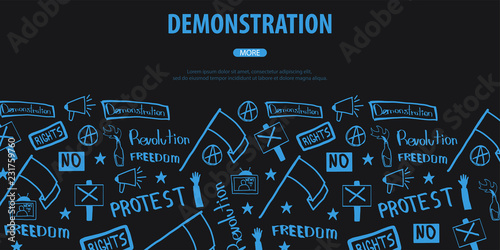 Demonstration, manifestation, protest, strike, revolution. Banner with hand-draw doodle elements on the background.