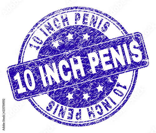 10 INCH PENIS stamp seal watermark with distress texture. Designed with rounded rectangle and circles. Blue vector rubber watermark of 10 INCH PENIS caption with grunge texture.