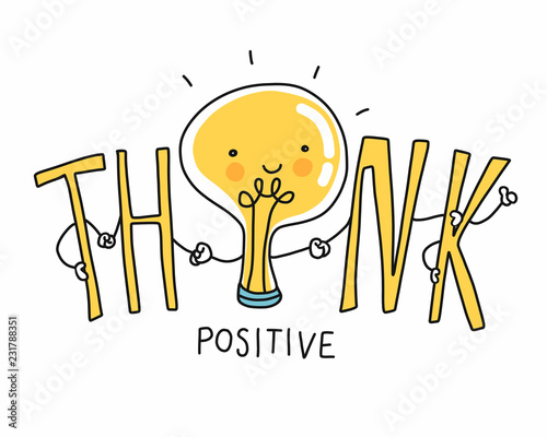 Think positive lightbulb cartoon doodle vector illustration
