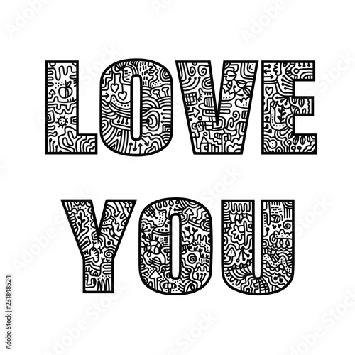 Love you doodle lettering illustration hand drawn for prints posters t shirt banners and presentation