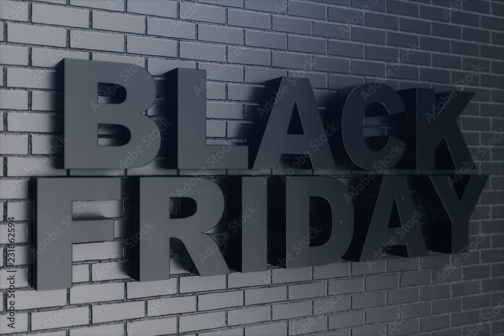 Black Friday, sale message for shop, big discount. Black Friday banner on brick wall. Banner for black friday sales. Huge discounts, promotions, coupons. 3D illustration Black Friday, sale message for shop, big discount. Black Friday banner on brick wall. Banner for black friday sales. Huge discounts, promotions, coupons. 3D illustration