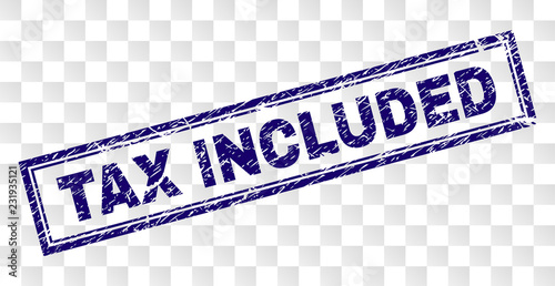 TAX INCLUDED stamp seal watermark with rubber print style and double framed rectangle shape. Stamp is placed on a transparent background.