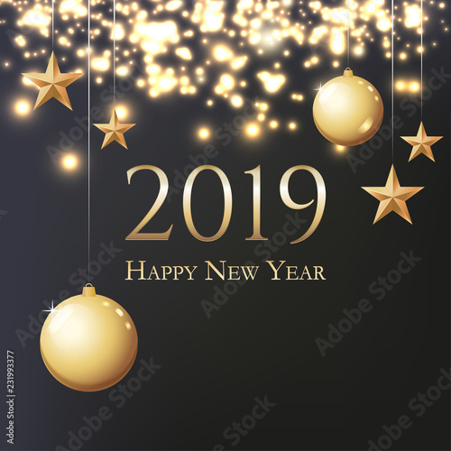Card with greeting - 2019 Happy New Year. Illustration with gold Christmas balls, light, stars and place for text. Flyer, poster, invitation or banner for New Year's 2019 Eve Party celebration.