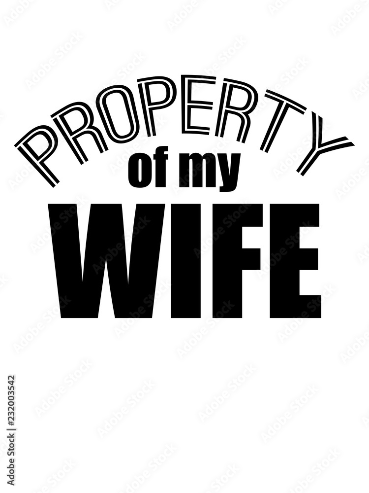 logo design stempel schild warnung achtung hinweis property of my wife