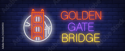 Golden gate bridge neon sign. San Francisco landmark on brick wall background. Vector illustration in neon style for touristic signs and billboards