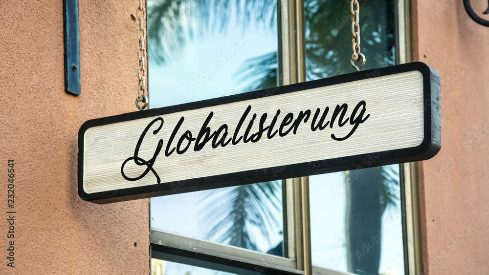 Fototapeta premium Schild 341 - Globalisierung