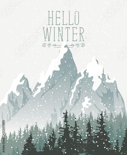 Vector winter banner with words Hello Winter. Winter snowy landscape with snowfall and tops of centuries-old fir trees on the background of snow covered mountains