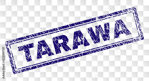 TARAWA stamp seal print with corroded style and double framed rectangle shape. Stamp is placed on a transparent background. Blue vector rubber print of TARAWA label with unclean texture.
