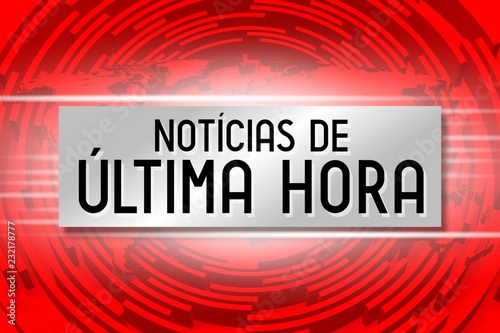Fényképezés Breaking news - Noticias de ultima hora (Portuguese)/ Breaking news (English)