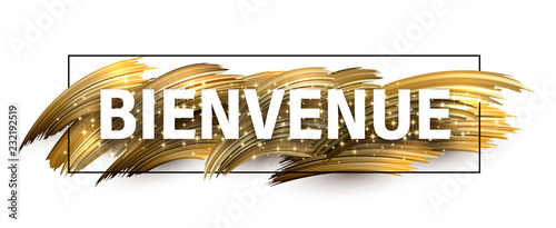 Welcome shiny banner with golden brush strokes on white background.
