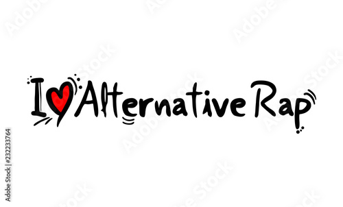 Alternative Rap love message