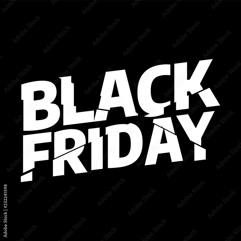 Black Friday sale inscription design template. Black Friday typography banner. Vector illustration eps 10. Black Friday sale inscription design template. Black Friday typography banner. Vector illustration eps 10.