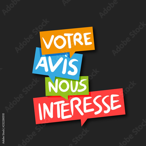 votre avis nous intéresse