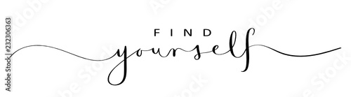 FIND YOURSELF brush calligraphy banner