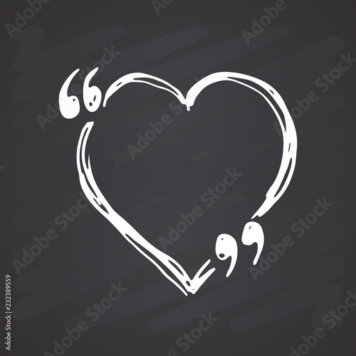 Quote box or quotation frame hand drawn sketch doodle vector illustration, on chalkboard background