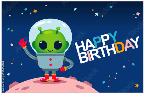 Vector cute alien waving its hand on small planet, for happy birthday card