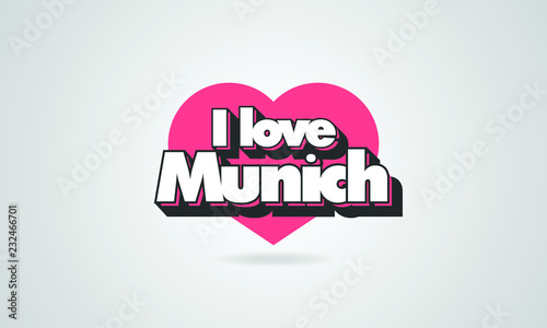 I love Munich urbanistic inscription, Germany travel concept illustration with red heart as the background for printing on clothes, typography and web.