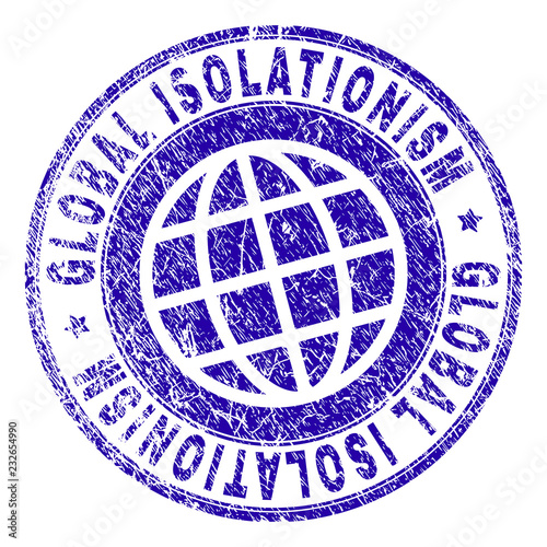 GLOBAL ISOLATIONISM stamp print with distress texture. Blue vector rubber seal print of GLOBAL ISOLATIONISM caption with unclean texture. Seal has words arranged by circle and globe symbol.