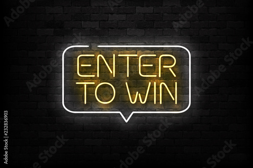 Vector realistic isolated neon sign of Enter to Win logo for decoration and covering on the wall background. Concept of bonus and prize.