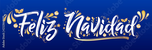 Feliz Navidad, Merry Christmas spanish text holiday lettering vector illustration