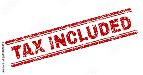 TAX INCLUDED seal print with corroded texture. Red vector rubber print of TAX INCLUDED text with retro texture. Text tag is placed between double parallel lines.