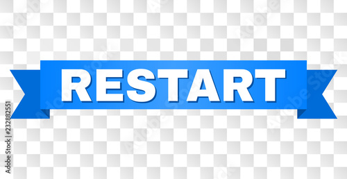 RESTART text on a ribbon. Designed with white caption and blue tape. Vector banner with RESTART tag on a transparent background.